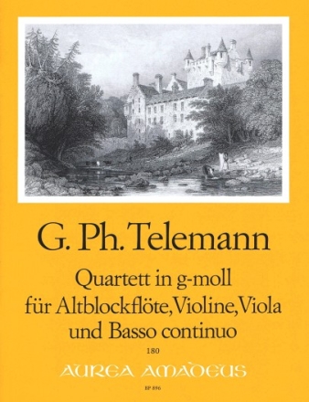 Quartett g-Moll f�r Altblockfl�te, Violine, Viola und Bc Stimmen