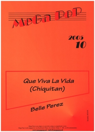 Que Viva la vida (Chiquitan) f�r Klavier (mit Text und Gitarrenakkorden)