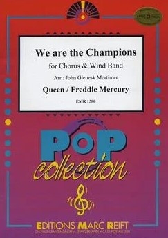 QUEEN / MERCURY We are the Champions (+ Chorus SATB) BLASORCHESTER