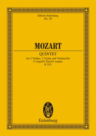 Quintett C-DUR KV515 f�r 2 Violinen, 2 Violen und Violoncello Studienpartitur