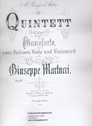 Quintett C-Dur op. 45 f�r 2 Violinen, Viola, Violoncello und Klavier Partitur und Stimmen