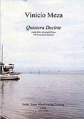 Quisiera decirte f�r 4 Kontrab�sse Partitur und Stimmen