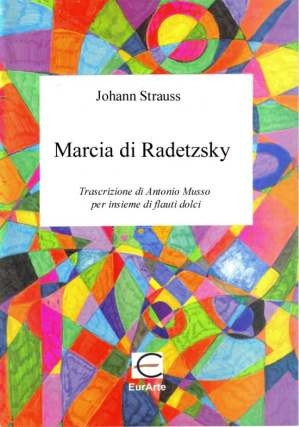 Radetzky-Marsch op.228 f�r Blockfl�ten-Ensemble (SSAATT) Partitur und Stimmen