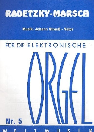Radetzky-Marsch op.228 f�r E-Orgel