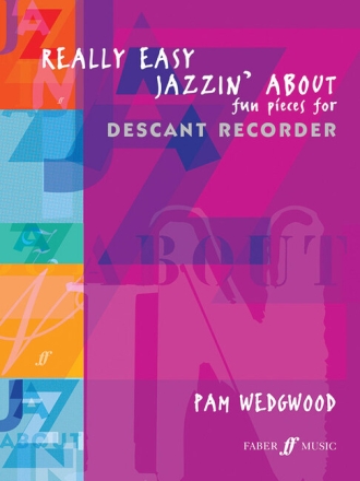 Really easy jazzin' about  for descant recorder and piano