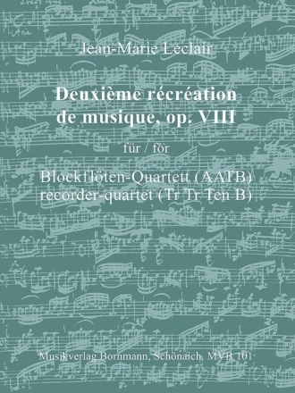 R�cr�ation de musique no.2 op.8 f�r 4 Blockfl�ten (AATB) Partitur