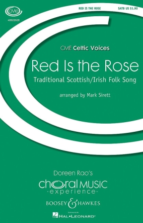 Red Is the Rose f�r gemischter Chor und Klavier Chorpartitur