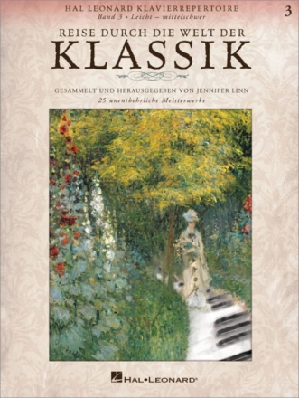 Reise durch die Welt der Klassik Band 3 f�r Klavier