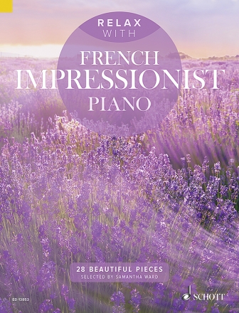 Relax with French Impressionist Piano for piano