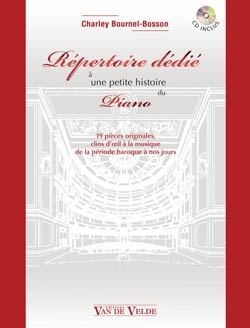 R�pertoire d�di� � une petite histoire du piano (+CD)