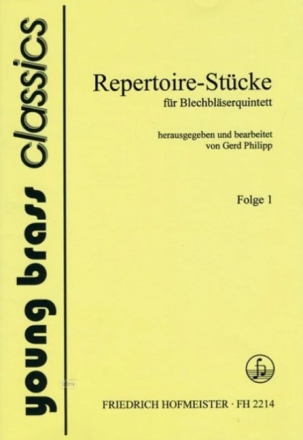 Repertoire-St�cke Band 1 f�r 2 Trompeten, Horn, Posaune und Tuba Partitur und Stimmen