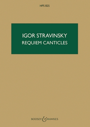 Requiem Canticles for soloists, mixed chorus and orchestra MINIATURE SCORE