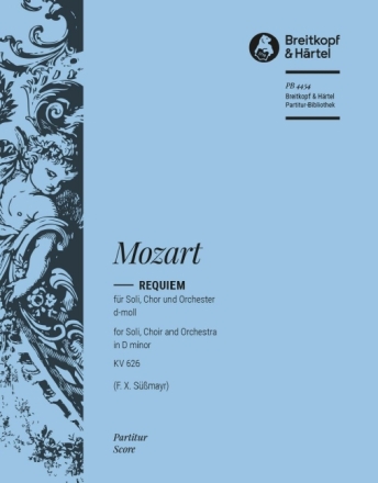 Requiem d-Moll KV626 - Missa pro Defunctis f�r Soli, Chor und Orchester Partitur