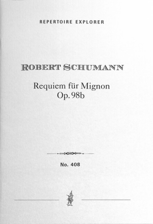 Requiem f�r Mignon op.98b f�r Soli, Chor und Orchester Studienpartitur