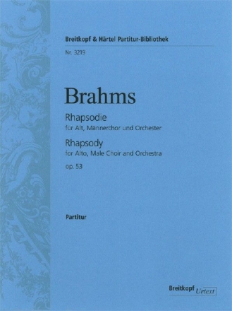Rhapsodie op.53 f�r Alt, M�nnerchor und Orchester Partitur