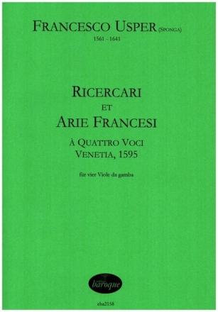 Ricercari et arie francesi � quattro voci f�r 4 Viole da gamba Partitur