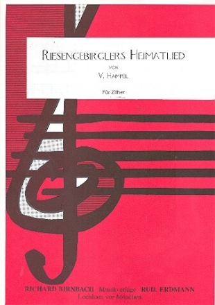 Riesengebirglers Heimatlied f�r Zither