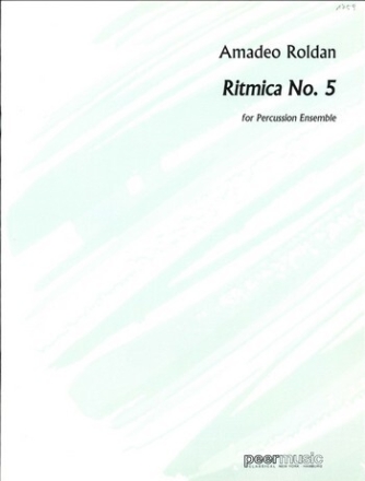 Ritmica No.5 for percussion ensemble score