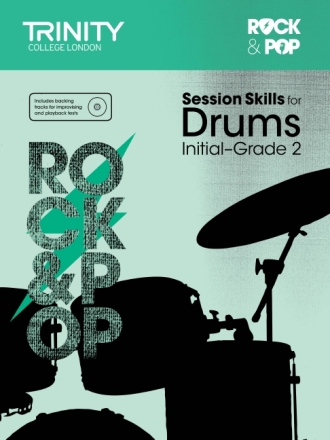 Rock & Pop - Session Skills Initial-Grade 2 (+CD): for drum set