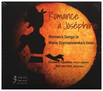 Romance � Jos�phine - Women's Songs in Maria Szymanowska's Time  CD