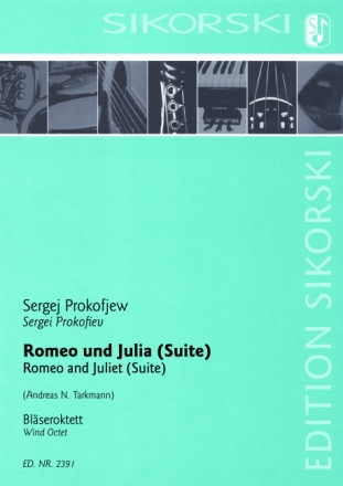 Romeo und Julia (Suite) f�r Oboe, Englischhorn, 2 Klarinetten, 2 H�rner und 2 Fagotte Partitur und Stimmen