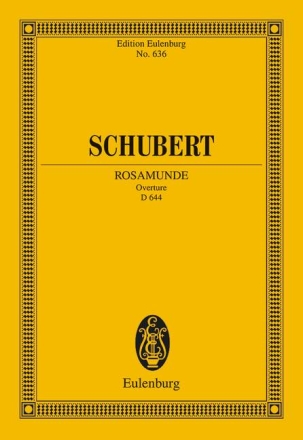 Rosamunde D644 Ouvert�re zum Melodram 'Die Zauberharfe' f�r Orchester Studienpartitur