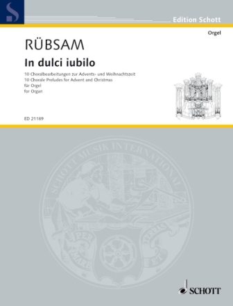 Ruebsam, Wolfgang: In dulci iubilo f�r Orgel