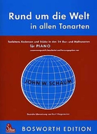 Rund um die Welt in allen Tonarten f�r Klavier