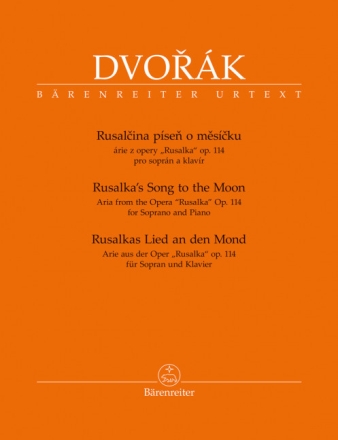 Rusalkas Lied an den Mond op.114 f�r Sopran und Klavier  (en/dt/tsch)
