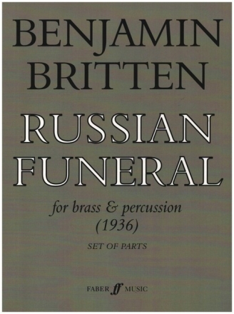 Russian Funeral for brass ensemble and percussion set of parts