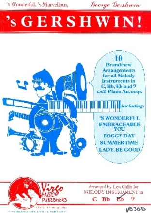 's Gershwin! 10 brand-new Arrangements for instruments in Eb and piano