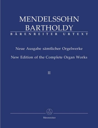 S�mtliche Orgelwerke Band 2 6 Orgelsonaten op.65