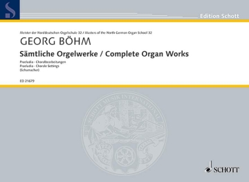 S�mtliche Orgelwerke Band 32 f�r Orgel