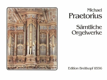 S�mtliche Orgelwerke f�r Orgel