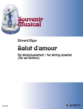 Salut d'amour op. 12 Band 3 f�r Streichquartett (Kontrabass ad libitum) Partitur und Stimmen