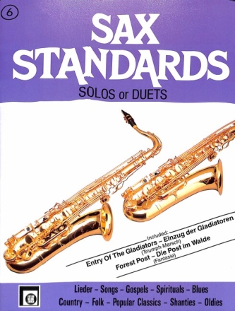 Sax Standards Band 6 Solos und Duette Melodien in leichter Spielart