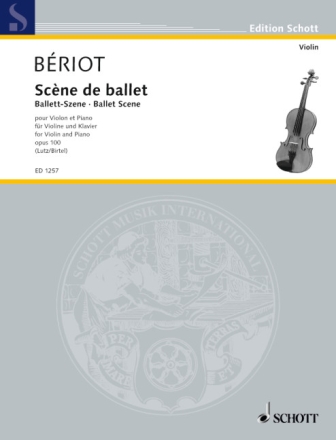 Sc�ne de Ballet op.100 f�r Violine und Klavier