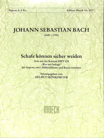 Schafe k�nnen sicher weiden aus BWV208 Arie f�r Sopran, 2 Altblockfl�ten und Bc Partitur und Stimmen