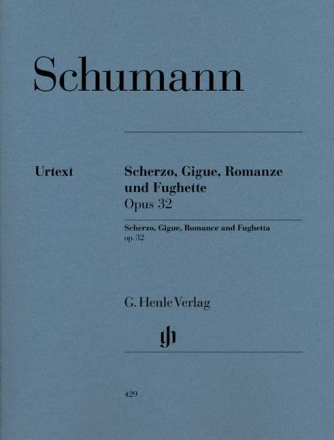 Scherzo, Gigue, Romanze und Fughette op.32 f�r Klavier
