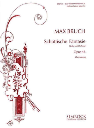 Schottische Fantasie op.46 f�r Violine und Klavier