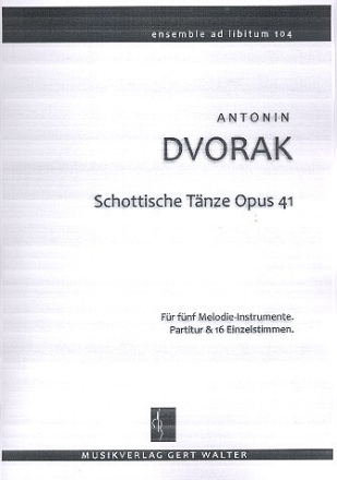Schottische T�nze op.41 f�r flexibles Ensemble Partitur und Stimmen