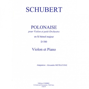 SCHUBERT Franz / METRATONE Alexandre Polonaise en sib maj. (d580) violon et piano Partition