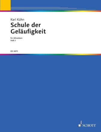 Schule der Gel�ufigkeit Band 2 f�r Akkordeon