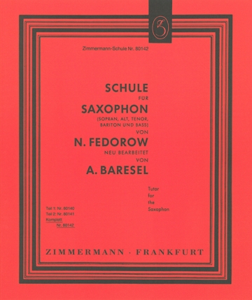 Schule f�r Saxophon (Sopran, Alt, Tenor, Bariton und Bass)  komplett