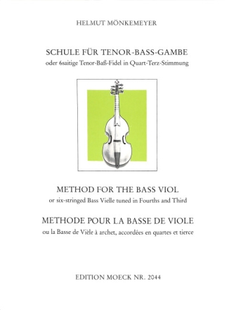 Schule f�r Tenor-Bass-Gambe oder 6-saitige Tenor-Bass-Fidel in Quart-Terz-Stimmung