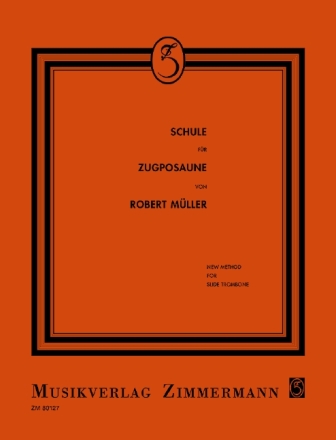 Schule f�r Zugposaune (3 B�nde in 1) 