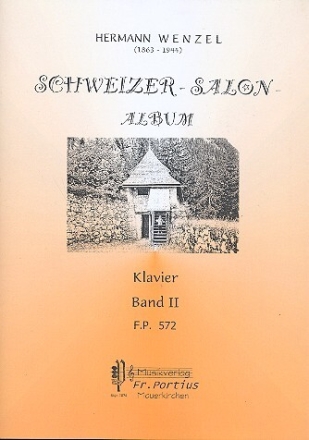 Schweizer Salon-Album Band 2 f�r Klavier