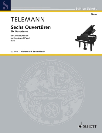 Sechs Ouvert�ren f�r Cembalo (Klavier)