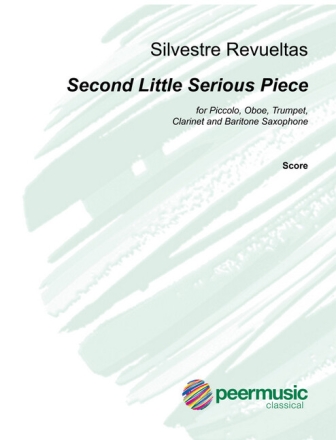 Second Little Serious Piece for piccolo, oboe, trumpet, clarinet and baritone saxophone score