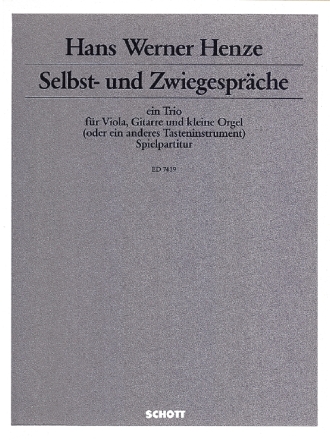 Selbst- und Zwiegespr�che Trio f�r Viola, Gitarre und kleine Orgel (oder ein anderes Tasteninstr Spielpartitur